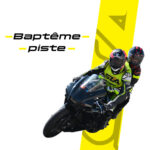 BAPTÊME MOTO SUR PISTE